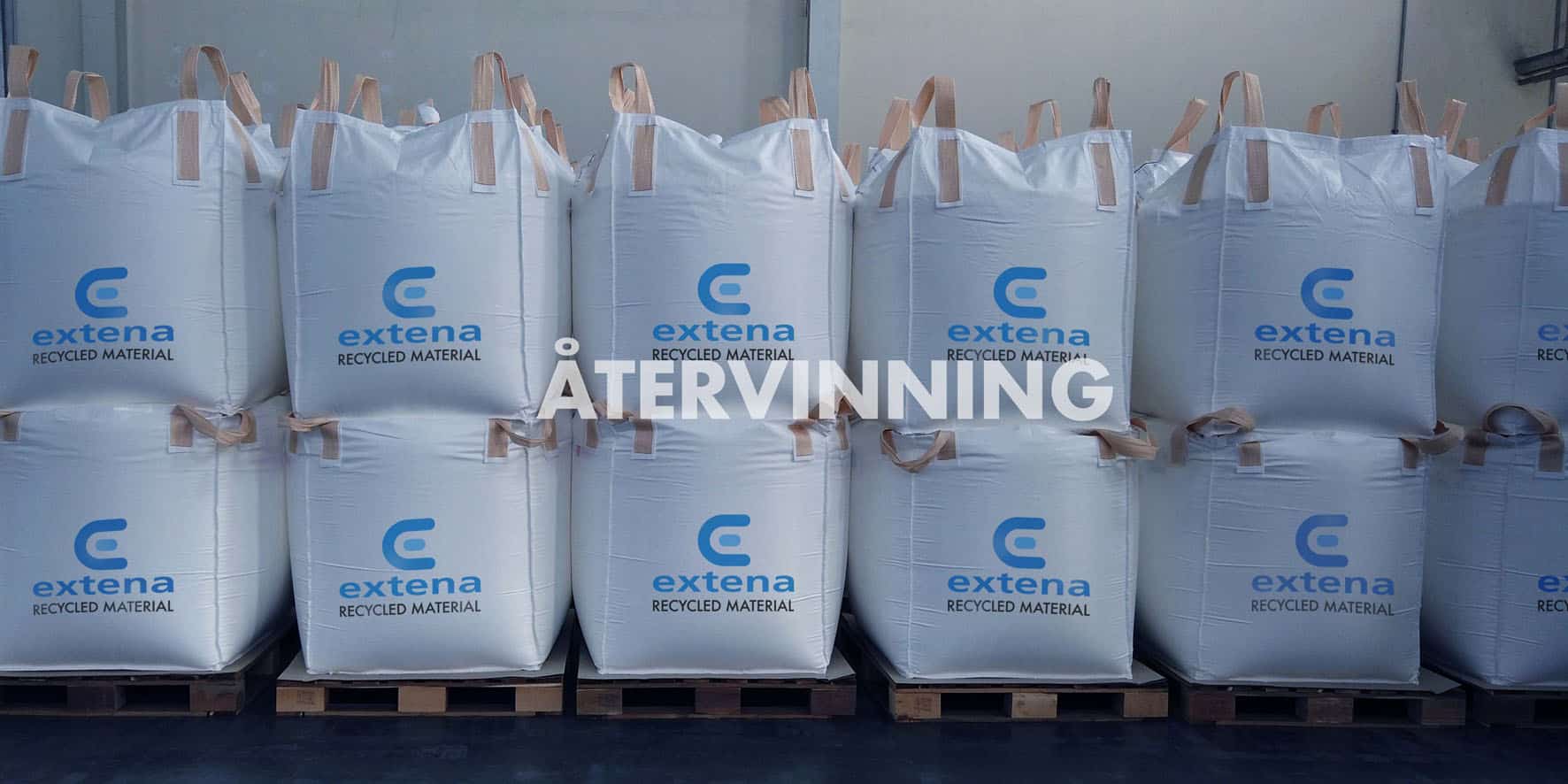 Extena återvinner spillmaterial vid tillverkning av tryckrör samt återvinner använda och överblivna rör av polyeten